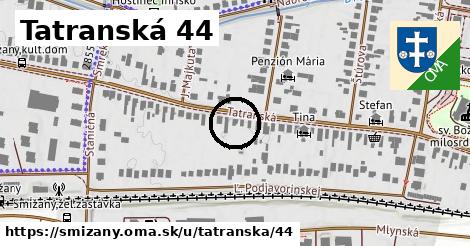 Tatranská 44, Smižany