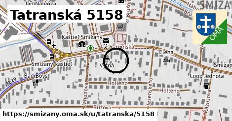 Tatranská 5158, Smižany