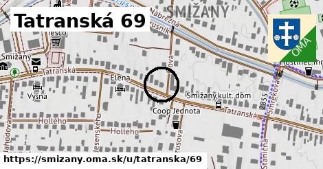 Tatranská 69, Smižany