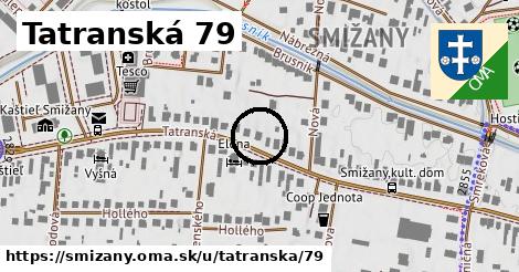 Tatranská 79, Smižany