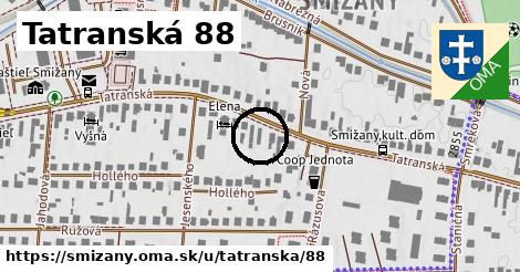 Tatranská 88, Smižany