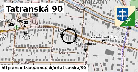 Tatranská 90, Smižany