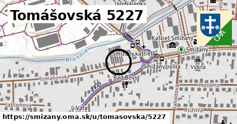 Tomášovská 5227, Smižany