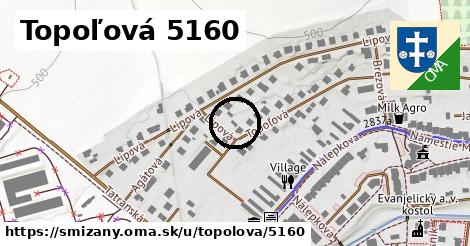 Topoľová 5160, Smižany