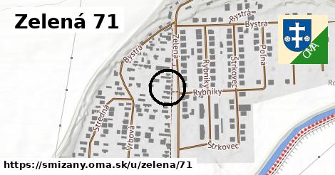 Zelená 71, Smižany