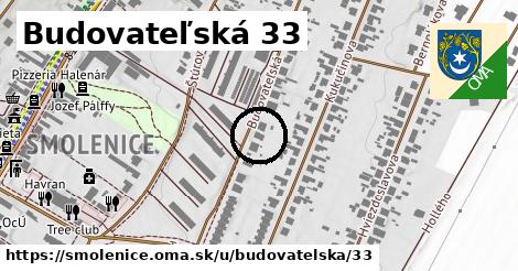 Budovateľská 33, Smolenice