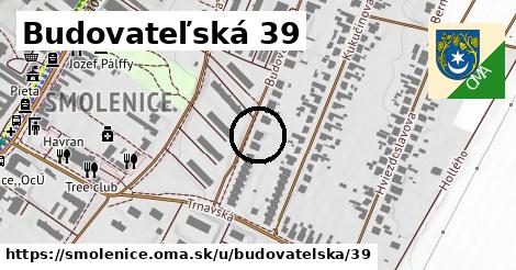 Budovateľská 39, Smolenice