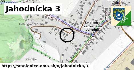 Jahodnícka 3, Smolenice