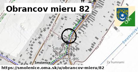 Obrancov mieru 82, Smolenice