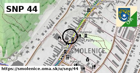 SNP 44, Smolenice