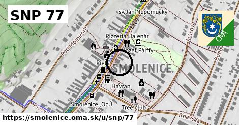 SNP 77, Smolenice