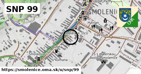 SNP 99, Smolenice