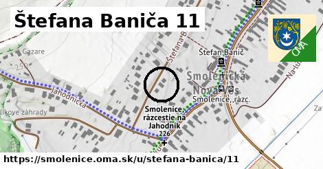 Štefana Baniča 11, Smolenice