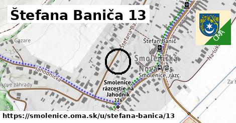 Štefana Baniča 13, Smolenice