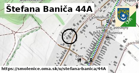 Štefana Baniča 44A, Smolenice