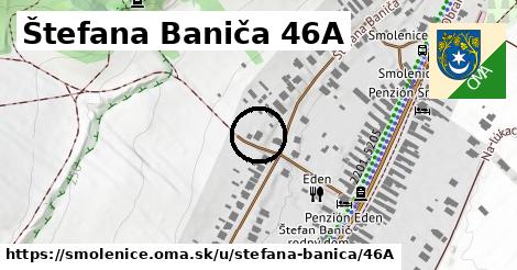 Štefana Baniča 46A, Smolenice