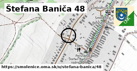 Štefana Baniča 48, Smolenice