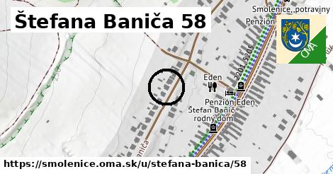 Štefana Baniča 58, Smolenice