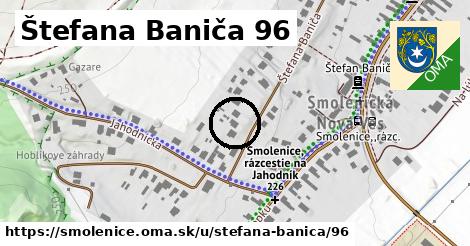 Štefana Baniča 96, Smolenice