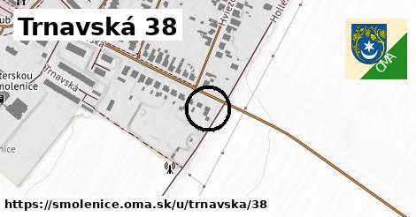 Trnavská 38, Smolenice