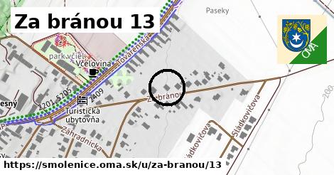 Za bránou 13, Smolenice