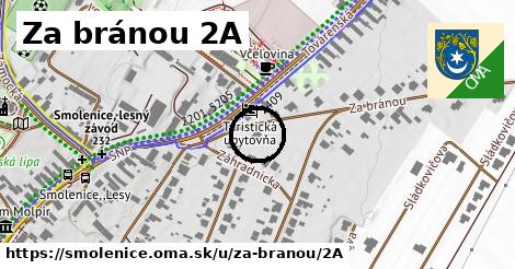 Za bránou 2A, Smolenice