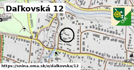 Daľkovská 12, Snina