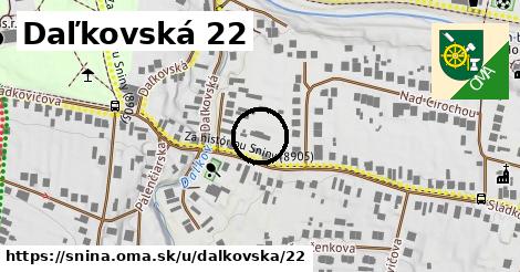 Daľkovská 22, Snina