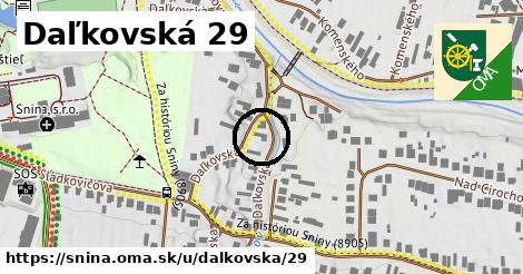 Daľkovská 29, Snina