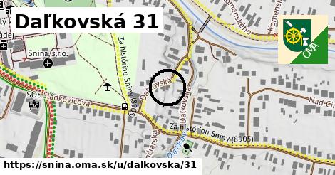 Daľkovská 31, Snina