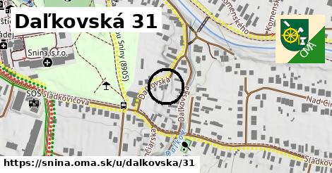 Daľkovská 31, Snina