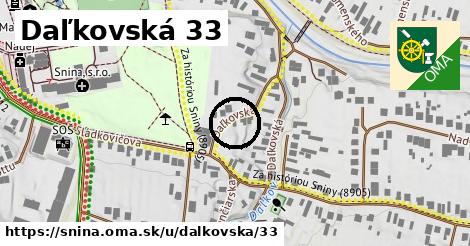 Daľkovská 33, Snina