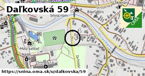 Daľkovská 59, Snina