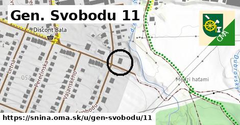 Gen. Svobodu 11, Snina