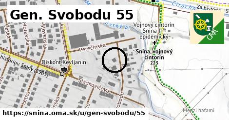 Gen. Svobodu 55, Snina