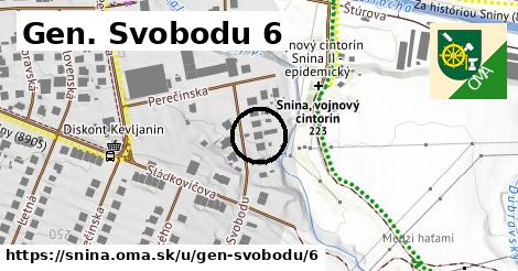Gen. Svobodu 6, Snina