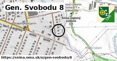 Gen. Svobodu 8, Snina