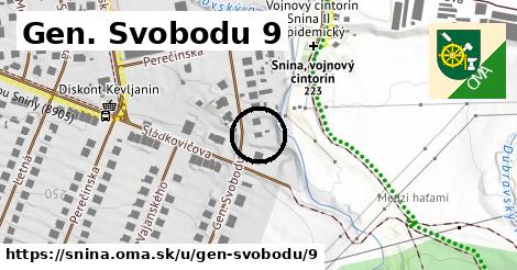 Gen. Svobodu 9, Snina