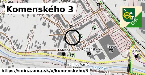 Komenského 3, Snina