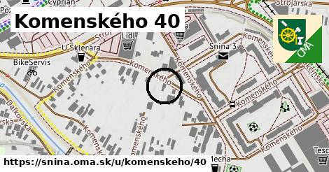 Komenského 40, Snina