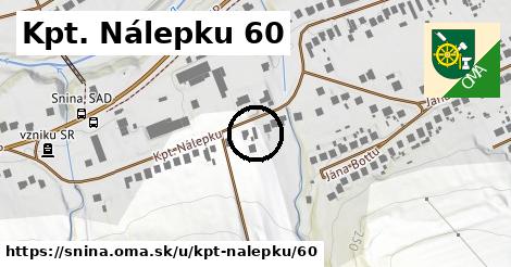 Kpt. Nálepku 60, Snina