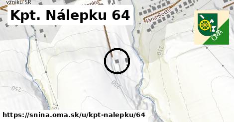 Kpt. Nálepku 64, Snina