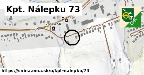 Kpt. Nálepku 73, Snina