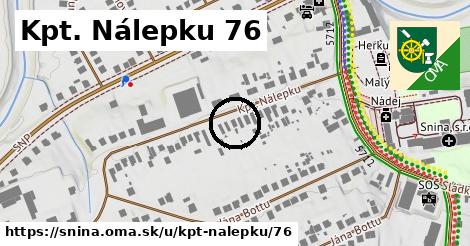 Kpt. Nálepku 76, Snina