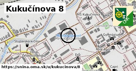 Kukučínova 8, Snina