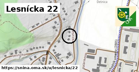 Lesnícka 22, Snina