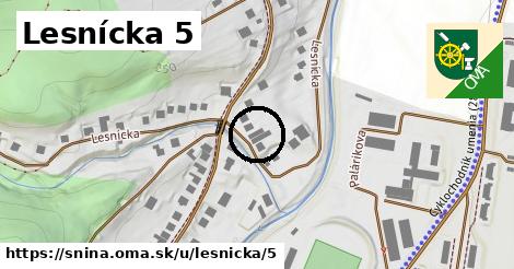 Lesnícka 5, Snina