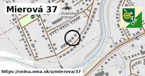 Mierová 37, Snina