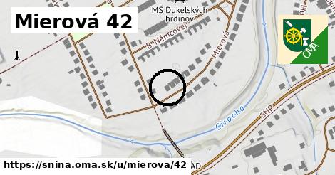 Mierová 42, Snina