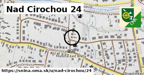 Nad Cirochou 24, Snina